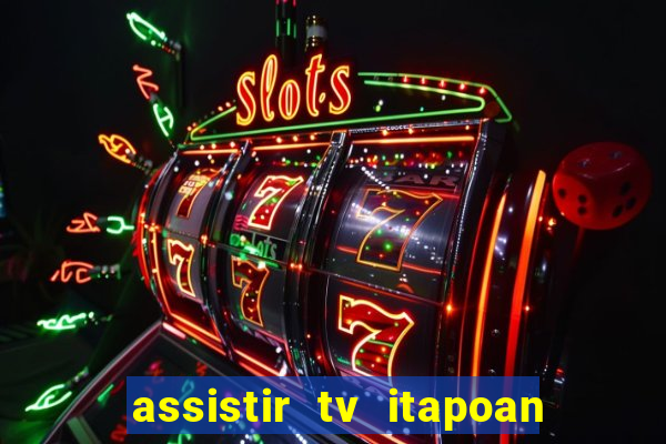 assistir tv itapoan record bahia ao vivo gratis